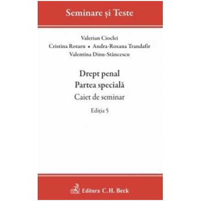 Drept penal. Partea speciala. Caiet de seminar. Editia 5 - Andra-Roxana Trandafir