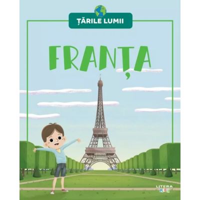Franta. Volumul 5. Tarile lumii