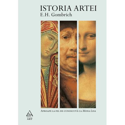 Istoria artei - E. H. Gombrich