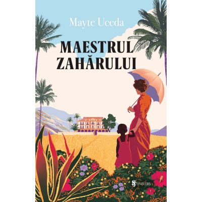 Maestrul zaharului - Mayte Uceda