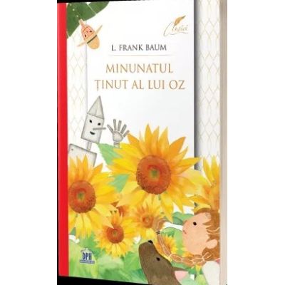 Minunatul tinut al lui Oz - Lyman Frank Baum