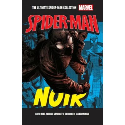 Noir. Volumul 13. Ultimate Spider-Man - David Hine