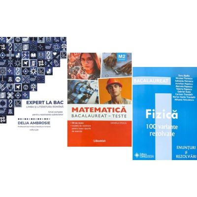 Pachet Bacalaureat 2026. Ghid complet pentru rezolvarea subiectelor Limba si literatura romana, Matematica M2 Tehnologic. Teste si Fizica 100 variante rezolvate - Delia Ambrosie, Daniela Stoica, Doru Badiu