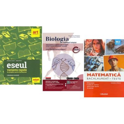 Pachet Bacalaureat 2026. Eseul. Varianta rapida de pregatire, Matematica M2 Tehnologic. Teste si Biologie pe intelesul tuturor Clasele 11-12 - Liliana Paicu, Daniela Stoica, Maria Ioana Cazan