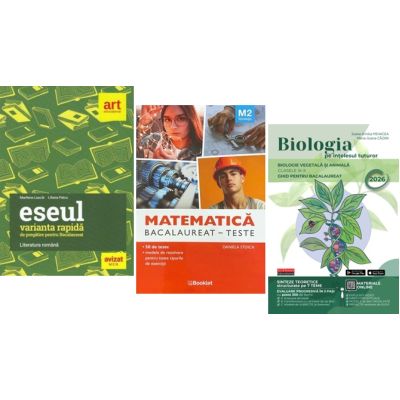 Pachet Bacalaureat 2026. Eseul. Varianta rapida de pregatire, Matematica M2 Tehnologic si Biologia pe intelesul tuturor Clasele 9-10 - Liliana Paicu, Daniela Stoica, Maria Ioana Cazan