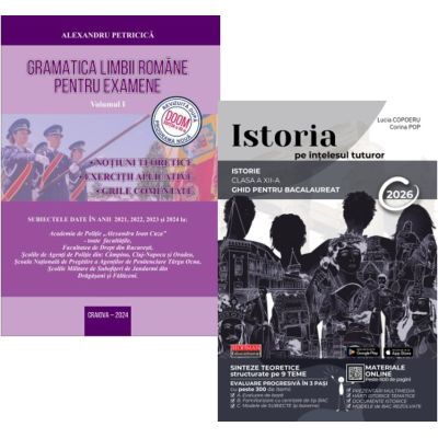 Pachet Bacalaureat 2026. Gramatica Limbii Romane volumul 1 si Istoria pe intelesul tuturor - Alexandru Petricica, Lucia Copoeru