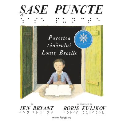 Sase puncte. Viata tanarului Louis Braille - Jen Bryant