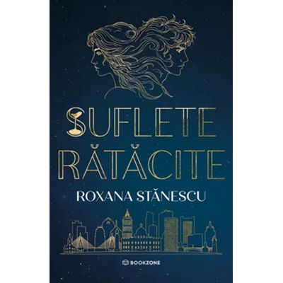 Suflete ratacite - Roxana Stanescu