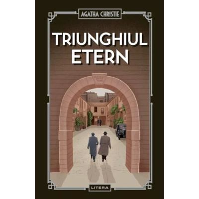 Triunghiul etern (vol. 61) - Agatha Christie