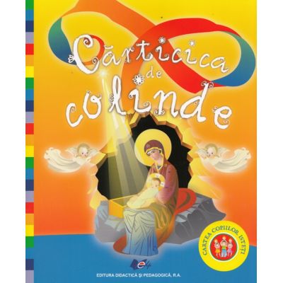 Carticica de colinde, cartea copiilor isteti