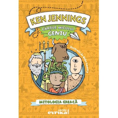 Cartile micului geniu. Mitologia greaca - Ken Jennings