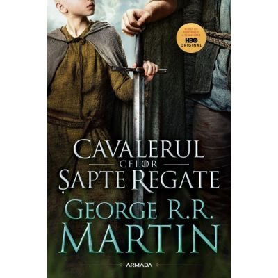 Cavalerul celor sapte regate - George R. R. Martin