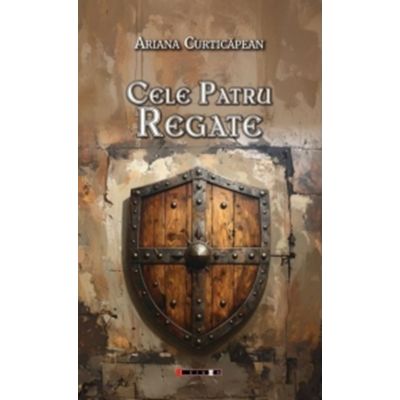 Cele Patru Regate - Ariana Curticapean
