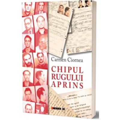 Chipul Rugului Aprins - Carmen Ciornea
