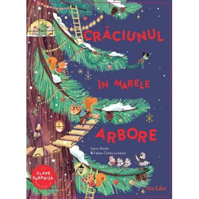 Craciunul in Marele Arbore - Sylvie Misslin