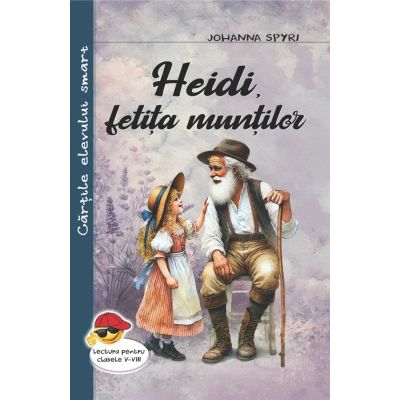 Heidi, fetita muntilor - Johanna Spyri