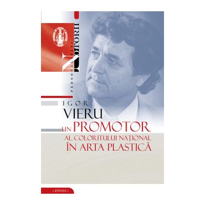 Igor Vieru: un promotor al coloritului national in arta plastica - Vasile Malanetchi