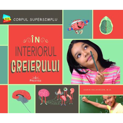 In interiorul Creierului - Karin Halvorson