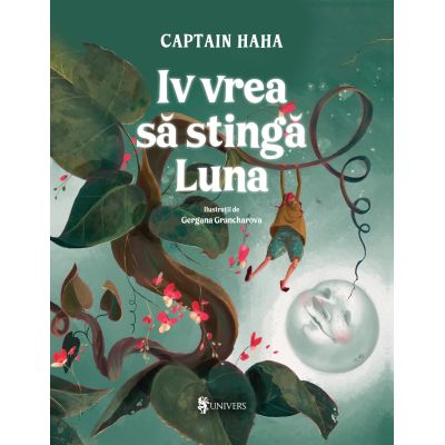 Iv vrea sa stinga Luna - Captain Haha