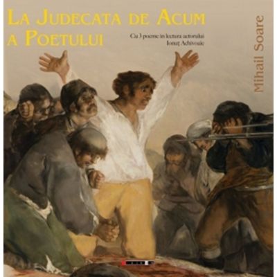 La judecata de acum a poetului - Mihail Soare