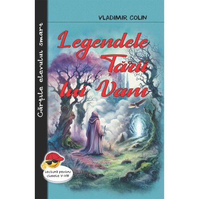 Legendele tarii lui Vam - Vladimir Colin