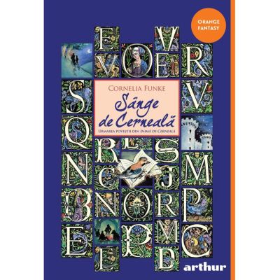 Lumea de cerneala #2. Sange de cerneala - Cornelia Funke