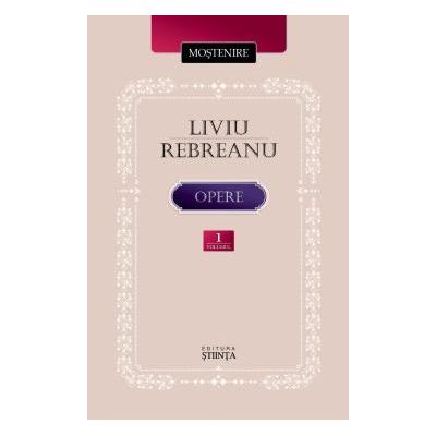 Opere. Volumul 1. Ion - Liviu Rebreanu