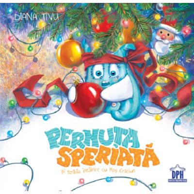 Pernuta speriata si teribila intalnire cu Mos Craciun - Diana Tivu