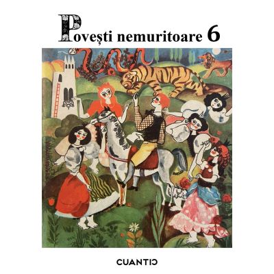 Povesti nemuritoare volumul 6