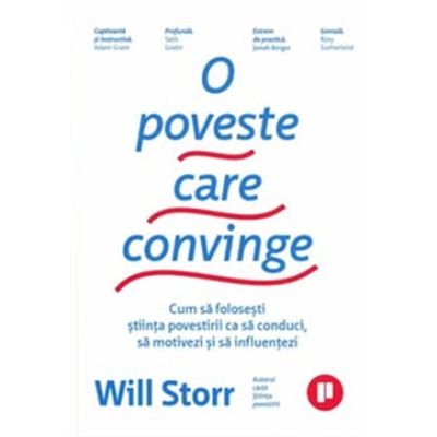 O poveste care convinge - Will Storr