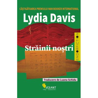 Strainii nostri - Lydia Davis