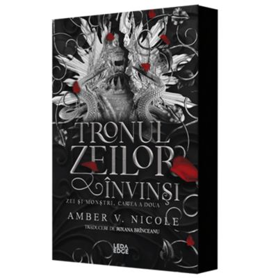 Tronul zeilor invinsi (al doilea volum al seriei „Zei si monstri”) editie speciala - Amber V. Nicole