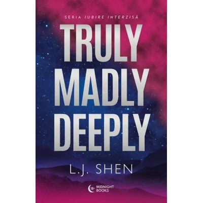 Truly Madly Deeply - L. J. Shen