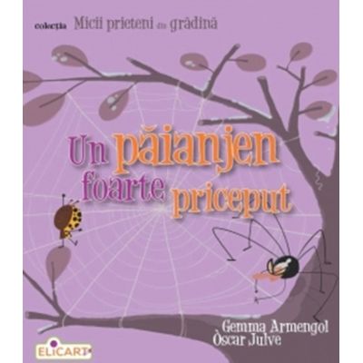 Un paianjen foarte priceput - Oscar Julve