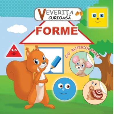 Veverita curioasa. Forme