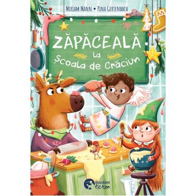 Zapaceala de la Scoala de Craciun - Miriam Mann
