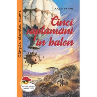 Cinci saptamani in balon - Jules Verne