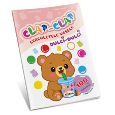 Clap - Clap. Cerculete vesele. Dulci-Dulci - Inesa Tautu, Olga Timcov