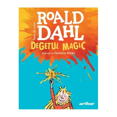 Degetul magic - Roald Dahl