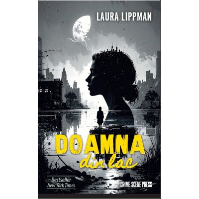 Doamna din Lac - Laura Lippman