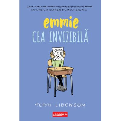 Emmie cea invizibila - Terri Libenson