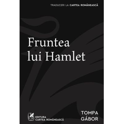 Fruntea lui Hamlet - Gabor Tompa