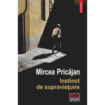 Instinct de supravietuire - Mircea Pricajan
