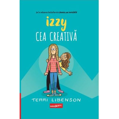 Izzy cea creativa - Terri Libenson