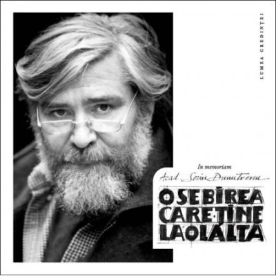 Osebirea care tine laolalta. In memoriam acad. Sorin Dumitrescu