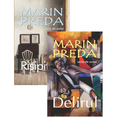 Pachet 2 carti. Risipitorii + Delirul - Marin Preda