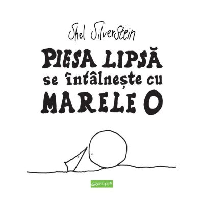 Piesa lipsa se intalneste cu marele O - Shel Silverstein