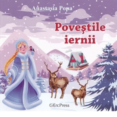 Povestile iernii - Anastasia Popa