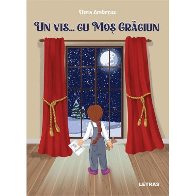 Un vis… cu Mos Craciun - Elena Ambroze