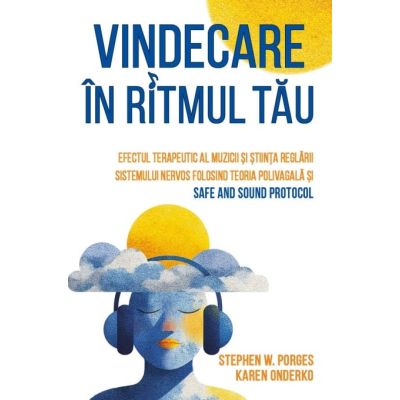 Vindecare in ritmul tau - Karen Onderko